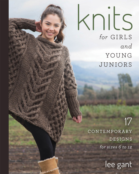 Knits for Girls and Young Juniors: 17 Contemporary Designs for Sizes 6 to 12 - FULL INSTANT DOWNLOAD | PDF DOCX EPUB