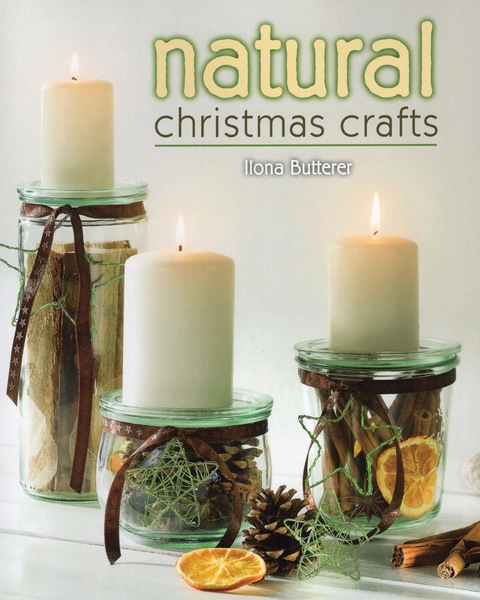 Natural Christmas Crafts - FULL INSTANT DOWNLOAD | PDF DOCX EPUB