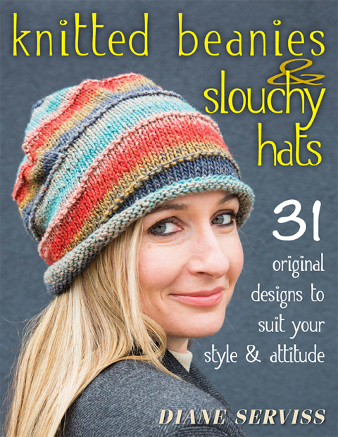 Knitted Beanies & Slouchy Hats: 31 Original Designs to Suit Your Style & Attitude - FULL INSTANT DOWNLOAD | PDF DOCX EPUB