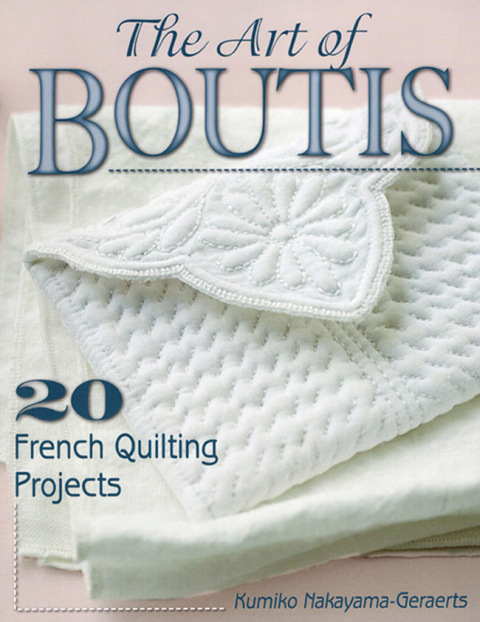 The Art of Boutis: 20 French Quilting Projects - FULL INSTANT DOWNLOAD | PDF DOCX EPUB