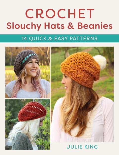 Crochet Slouchy Hats and Beanies: 14 Quick and Easy Patterns - FULL INSTANT DOWNLOAD | PDF DOCX EPUB