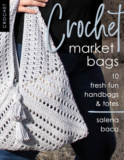 Crochet Market Bags: 10 Fresh Fun Handbags & Totes - FULL INSTANT DOWNLOAD | PDF DOCX EPUB