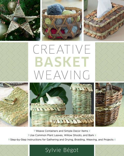 Creative Basket Weaving: Step-by-Step Instructions for Gathering and Drying, Braiding, Weaving, and Projects - FULL INSTANT DOWNLOAD | PDF DOCX EPUB