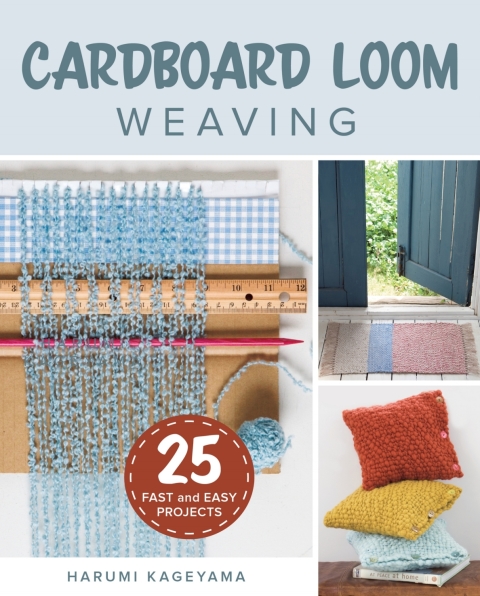 Cardboard Loom Weaving: 25 Fast and Easy Projects - FULL INSTANT DOWNLOAD | PDF DOCX EPUB