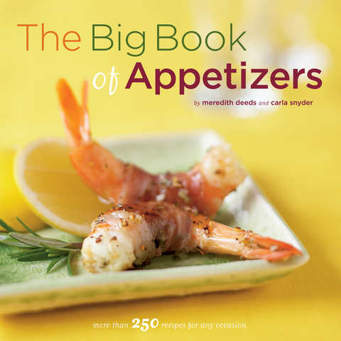 The Big Book of Appetizers: More than 250 Recipes for Any Occasion - FULL INSTANT DOWNLOAD | PDF DOCX EPUB