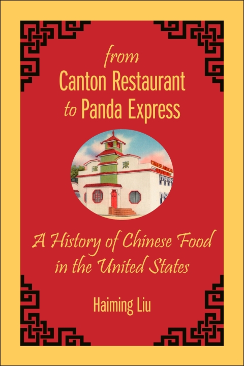 From Canton Restaurant to Panda Express: A History of Chinese Food in the United States - FULL INSTANT DOWNLOAD | PDF DOCX EPUB