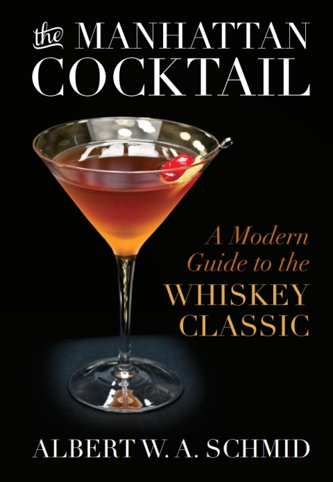 The Manhattan Cocktail: A Modern Guide to the Whiskey Classic - FULL INSTANT DOWNLOAD | PDF DOCX EPUB