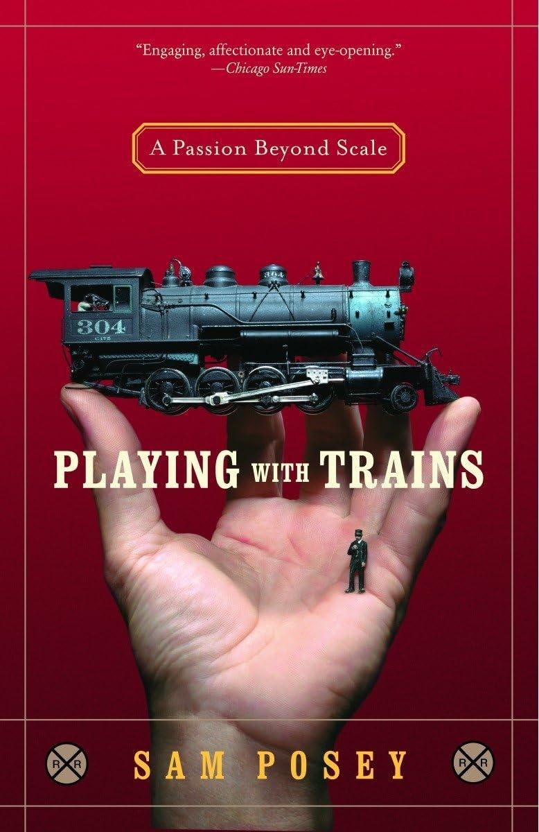 Playing with Trains: A Passion Beyond Scale - FULL INSTANT DOWNLOAD | PDF DOCX EPUB