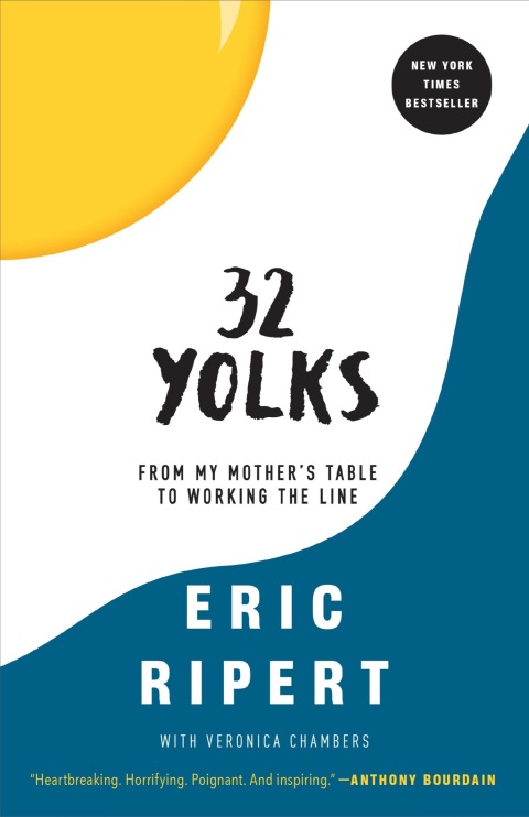 32 Yolks: From My Mother's Table to Working the Line - FULL INSTANT DOWNLOAD | PDF DOCX EPUB