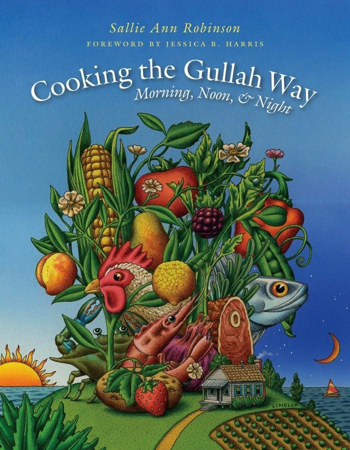 Cooking the Gullah Way, Morning, Noon, and Night - FULL INSTANT DOWNLOAD | PDF DOCX EPUB