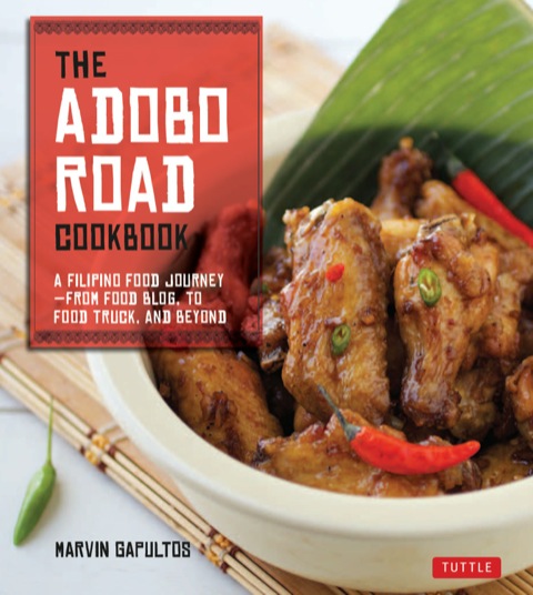 Adobo Road Cookbook: A Filipino Food Journey - FULL INSTANT DOWNLOAD | PDF DOCX EPUB