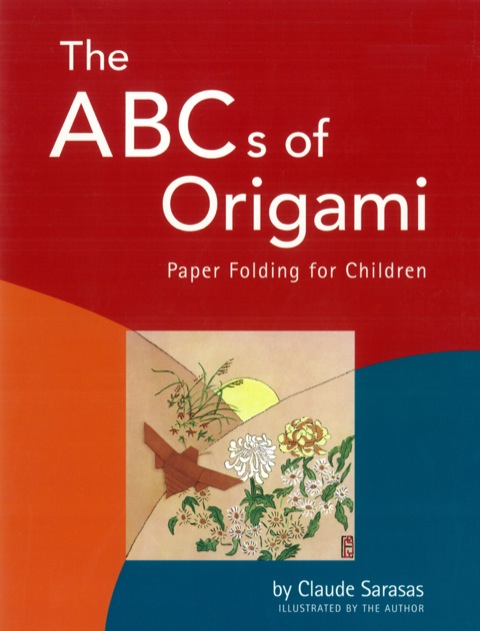 ABC's of Origami: Paper Folding for Children: Easy Origami Book with 26 Projects: Wonderful for Origami Beginners, Kids & Parents - FULL INSTANT DOWNLOAD | PDF DOCX EPUB