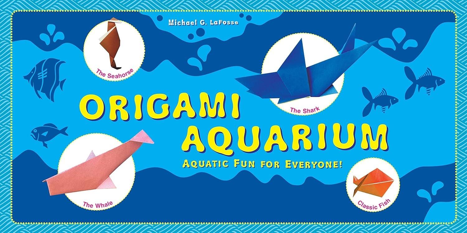 Origami Aquarium: Aquatic fun for everyone!: Origami Book with 20 Projects: Great for Kids & Adults! - FULL INSTANT DOWNLOAD | PDF DOCX EPUB
