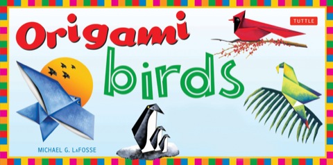 Origami Birds: Make Colorful Origami Birds with This Easy Origami Kit: Includes Origami Book with 20 Projects: Great for Kids and Adults! - FULL INSTANT DOWNLOAD | PDF DOCX EPUB