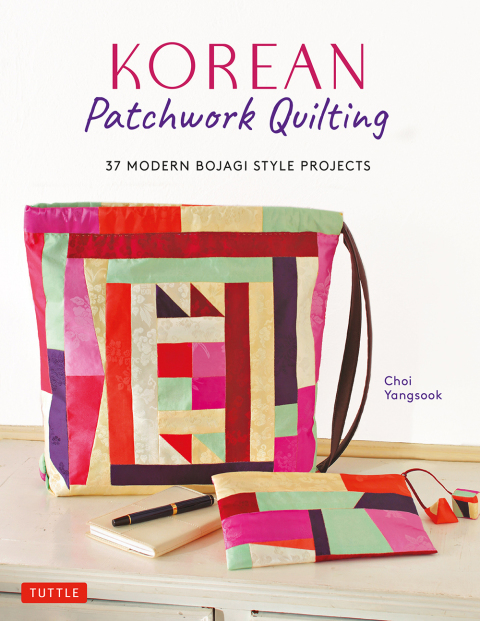 Korean Patchwork Quilting: 37 Modern Bojagi Style Projects - FULL INSTANT DOWNLOAD | PDF DOCX EPUB