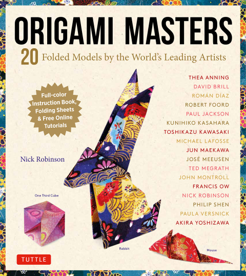 Origami Masters Ebook: 20 Folded Models by the World's Leading Artists (Includes Step-By-Step Online Tutorials) - FULL INSTANT DOWNLOAD | PDF DOCX EPUB