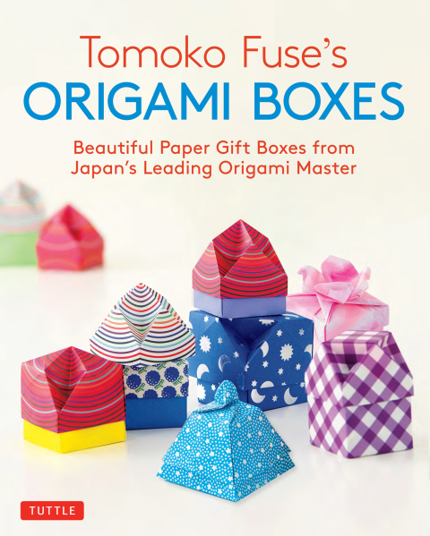 Tomoko Fuse's Origami Boxes: Beautiful Paper Gift Boxes from Japan's Leading Origami Master (Origami Book with 30 Projects) - FULL INSTANT DOWNLOAD | PDF DOCX EPUB