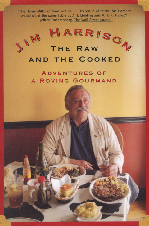 The Raw and the Cooked: Adventures of a Roving Gourmand - FULL INSTANT DOWNLOAD | PDF DOCX EPUB