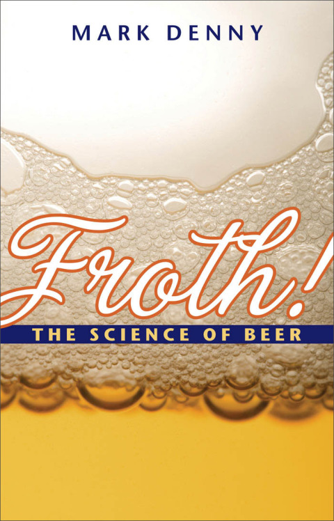 Froth!: The Science of Beer - FULL INSTANT DOWNLOAD | PDF DOCX EPUB