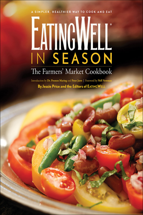 EatingWell in Season: The Farmers' Market Cookbook (EatingWell), 1st Edition - FULL INSTANT DOWNLOAD | PDF DOCX EPUB