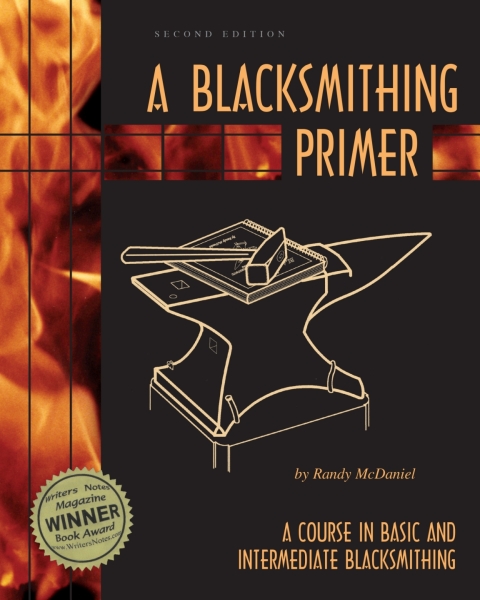A Blacksmithing Primer: A Course in Basic and Intermediate Blacksmithing - FULL INSTANT DOWNLOAD | PDF DOCX EPUB
