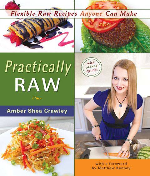 Practically Raw, 1st Edition - FULL INSTANT DOWNLOAD | PDF DOCX EPUB