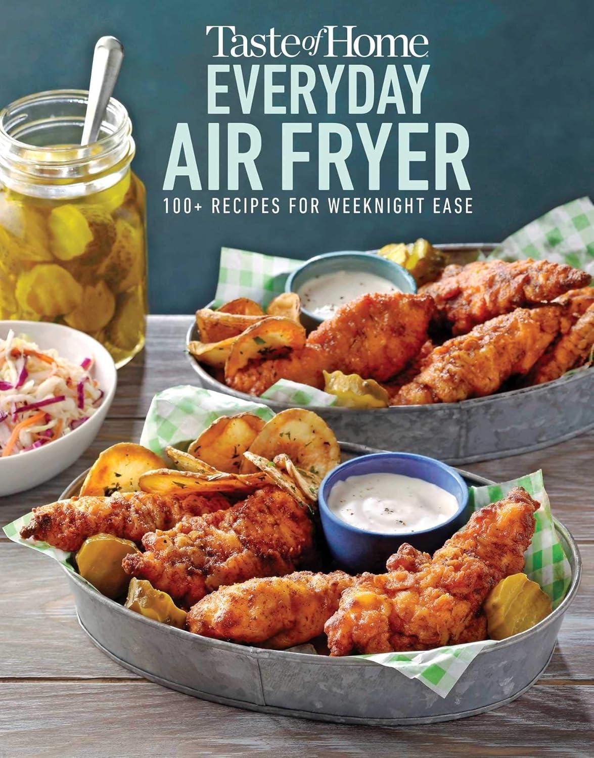 Taste of Home Everyday Air Fryer: 100+ Recipes for Weeknight Ease - FULL INSTANT DOWNLOAD | PDF DOCX EPUB