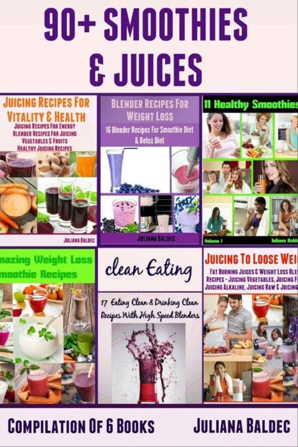 90+ Smoothies & Juices - FULL INSTANT DOWNLOAD | PDF DOCX EPUB