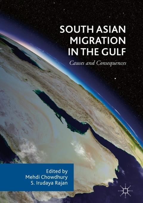 South Asian Migration in the Gulf: Causes and Consequences – FULL ...