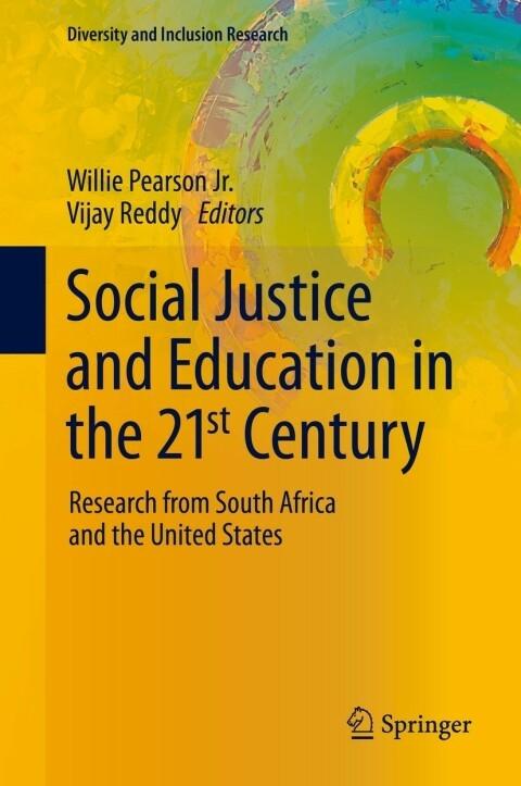 Social Justice and Education in the 21st Century: Research from South ...