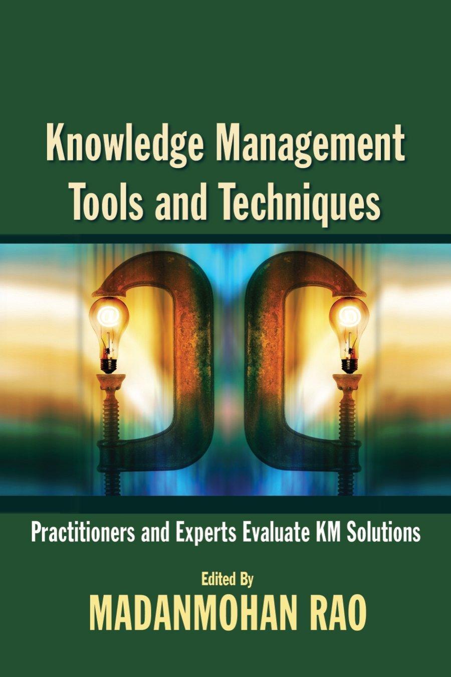 Knowledge Management Tools and Techniques, 1st Edition – FULL INSTANT ...
