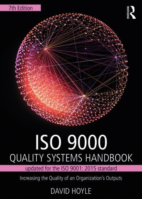 Iso 9001 Handbook.pdf ISO 9000 Quality Systems Handbook-updated for the ISO 9001: 2015 ...