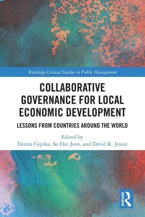 Local Economic Development Pdf Collaborative Governance for Local Economic Development: Lessons from ...