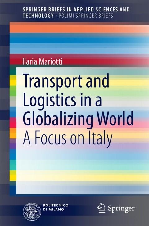 Transport and Logistics in a Globalizing World: A Focus on Italy – FULL ...