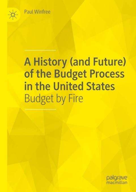 A History (and Future) of the Budget Process in the United States ...