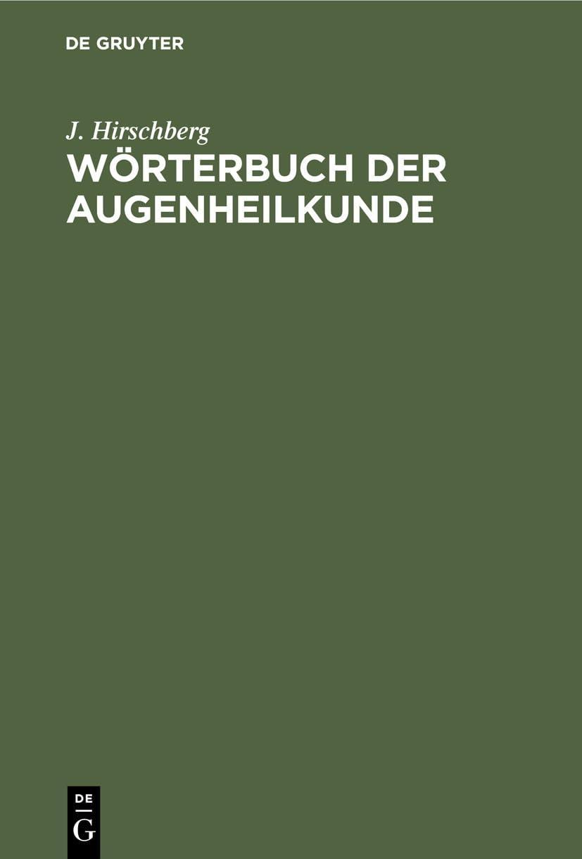 Wörterbuch der Augenheilkunde, 1st Edition - FULL INSTANT DOWNLOAD | PDF DOCX EPUB