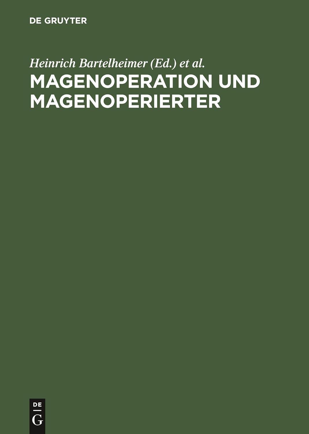Magenoperation und Magenoperierter, 1st Edition - FULL INSTANT DOWNLOAD | PDF DOCX EPUB