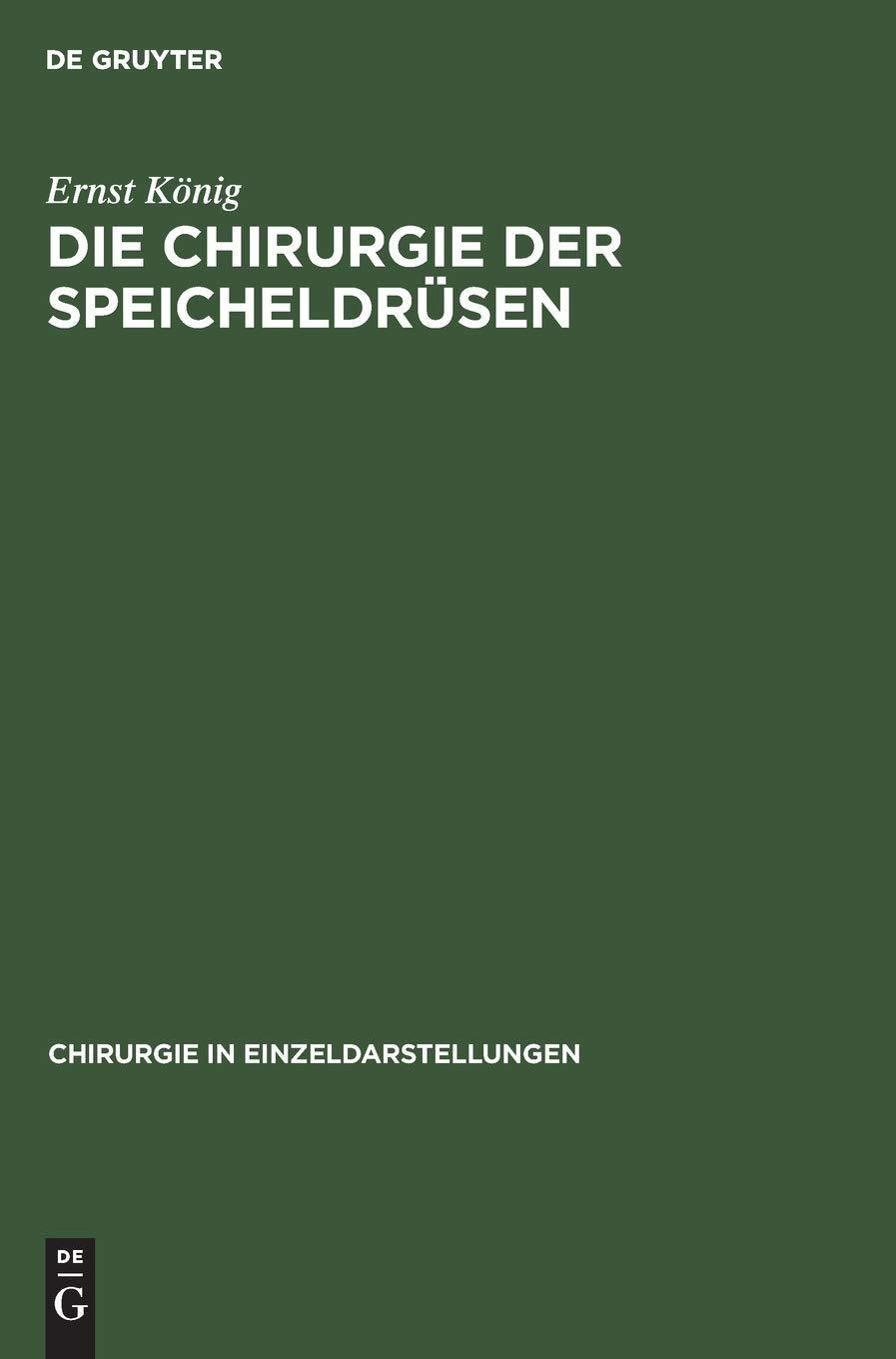 Die Chirurgie der Speicheldrüsen, 1st Edition - FULL INSTANT DOWNLOAD | PDF DOCX EPUB