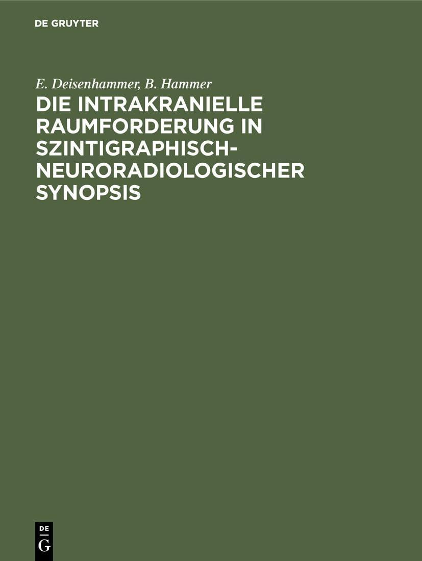Die intrakranielle Raumforderung in szintigraphisch-neuroradiologischer Synopsis, 1st Edition - FULL INSTANT DOWNLOAD | PDF DOCX EPUB