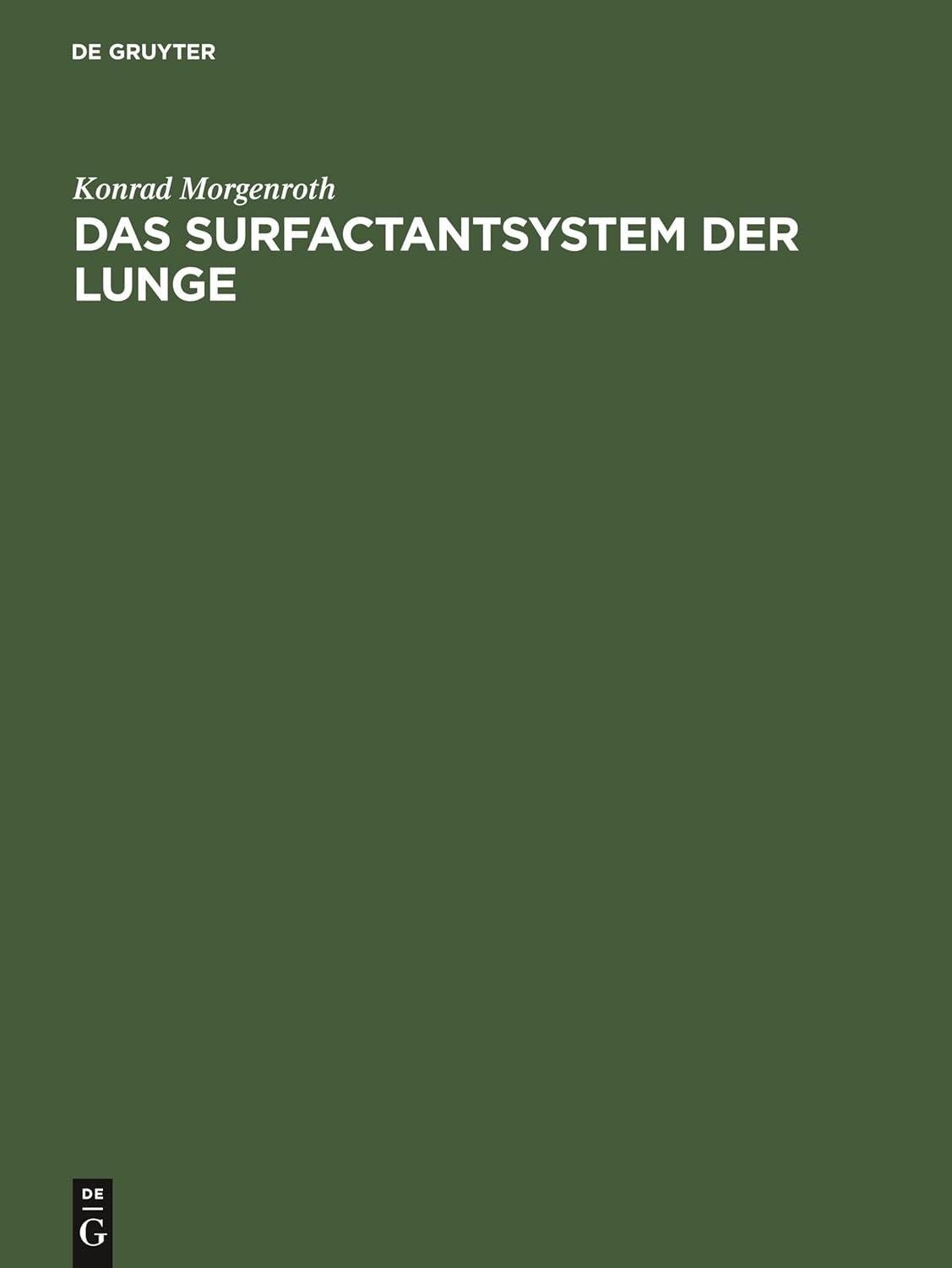 Das Surfactantsystem der Lunge: Morphologische Grundlagen und klinische Bedeutung, 1st Edition - FULL INSTANT DOWNLOAD | PDF DOCX EPUB