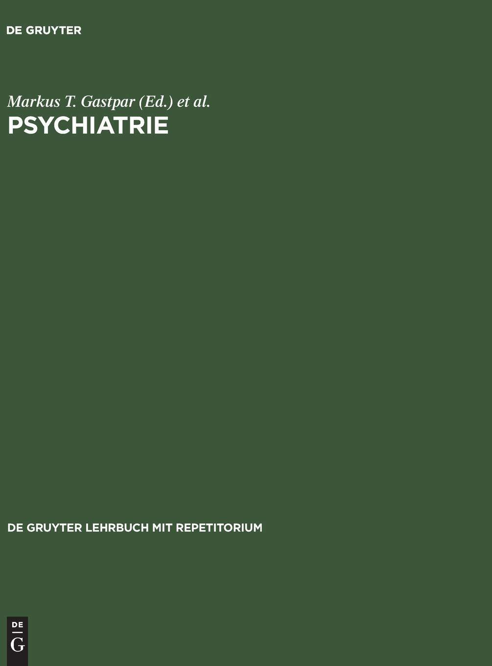 Psychiatrie, 1st Edition - FULL INSTANT DOWNLOAD | PDF DOCX EPUB
