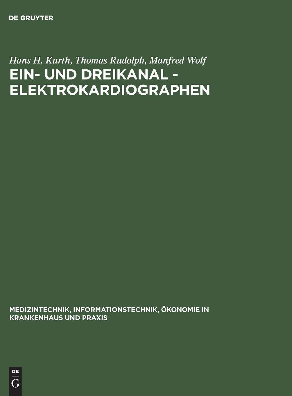 Ein- und Dreikanal - Elektrokardiographen, 1st Edition - FULL INSTANT DOWNLOAD | PDF DOCX EPUB