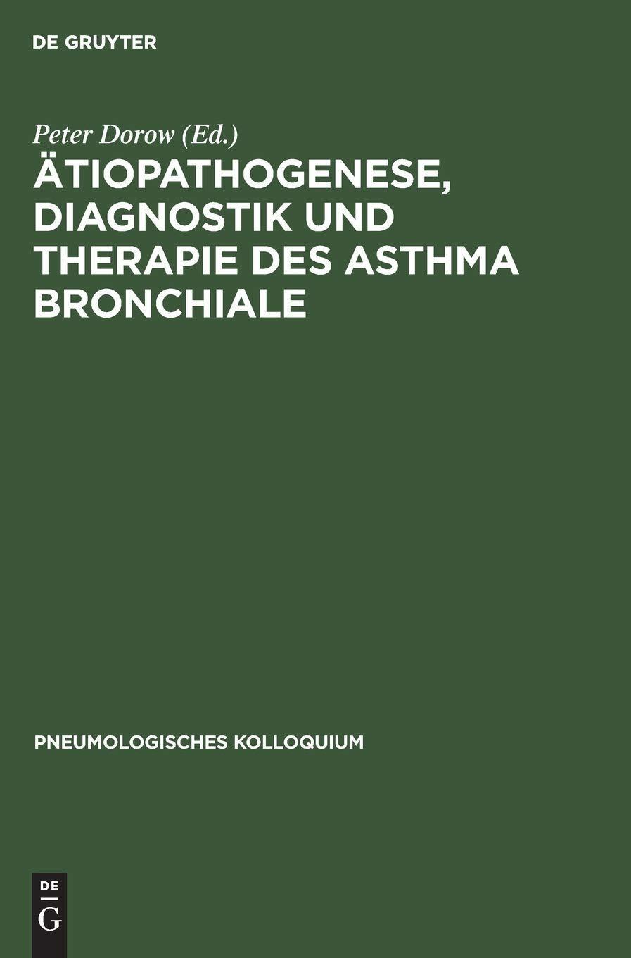 Ätiopathogenese, Diagnostik und Therapie des Asthma bronchiale, 1st Edition - FULL INSTANT DOWNLOAD | PDF DOCX EPUB