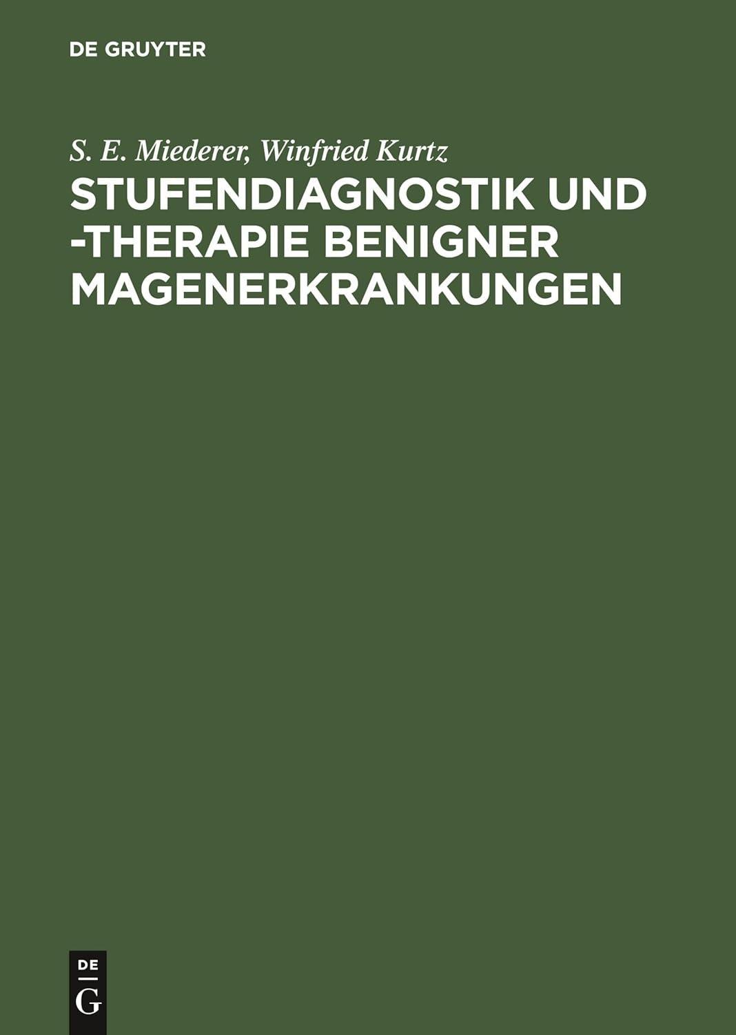 Stufendiagnostik und -therapie benigner Magenerkrankungen, 1st Edition - FULL INSTANT DOWNLOAD | PDF DOCX EPUB