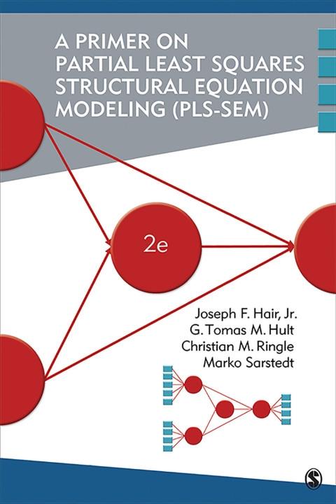 A Primer on Partial Least Squares Structural Equation Modeling (PLS-SEM ...