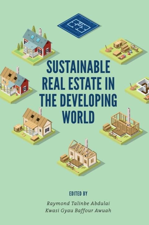 Sustainable Real Estate in the Developing World – FULL INSTANT DOWNLOAD ...