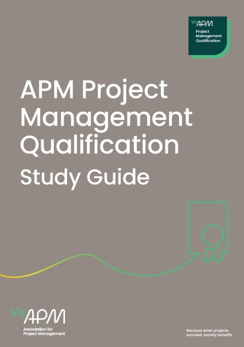 APM Project Management Qualification Study Guide, 1st Edition – FULL ...