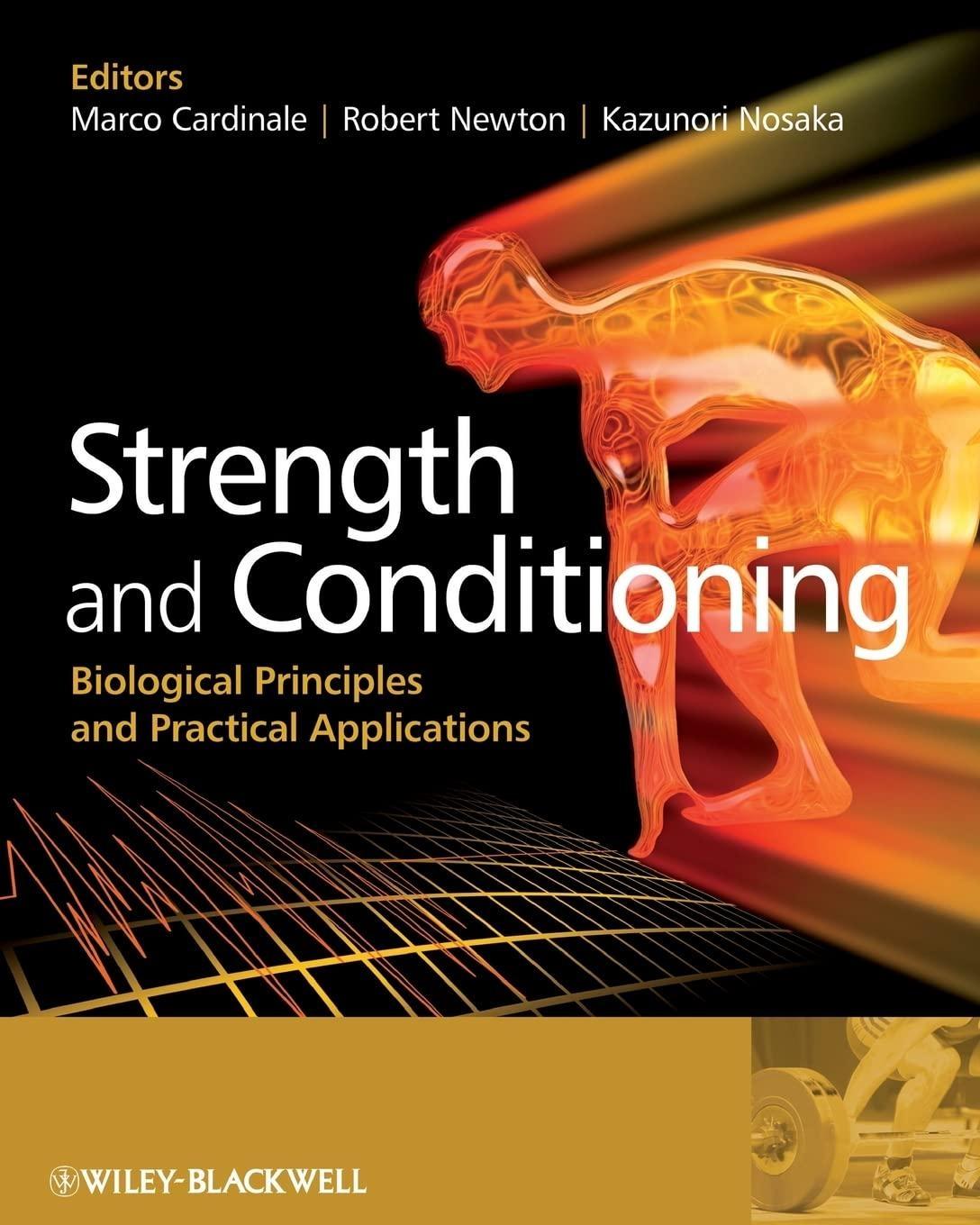 Strength and Conditioning: Biological Principles and Practical Applications, 1st Edition - FULL INSTANT DOWNLOAD | PDF DOCX EPUB