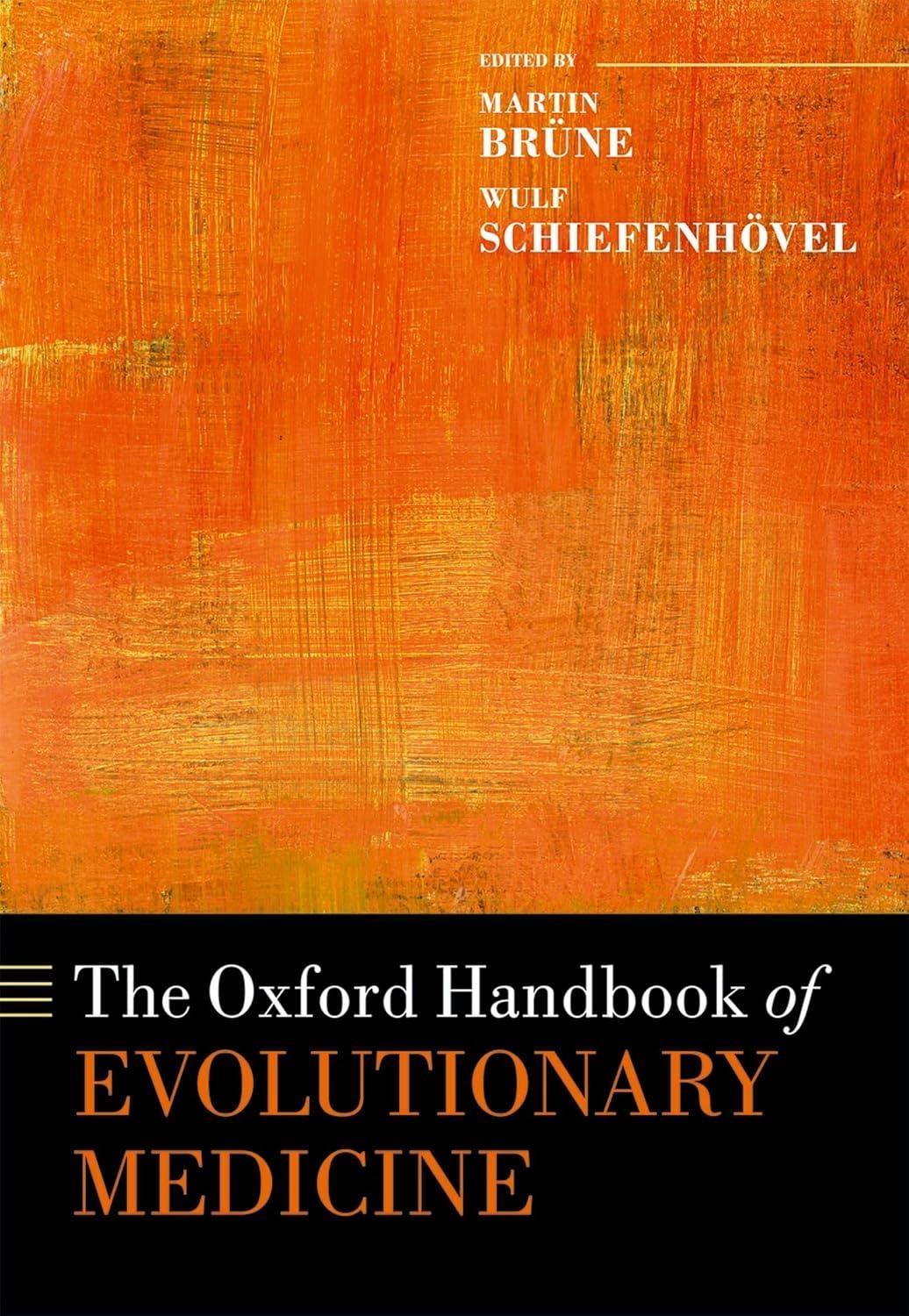 The Oxford Handbook of Evolutionary Medicine - FULL INSTANT DOWNLOAD | PDF DOCX EPUB
