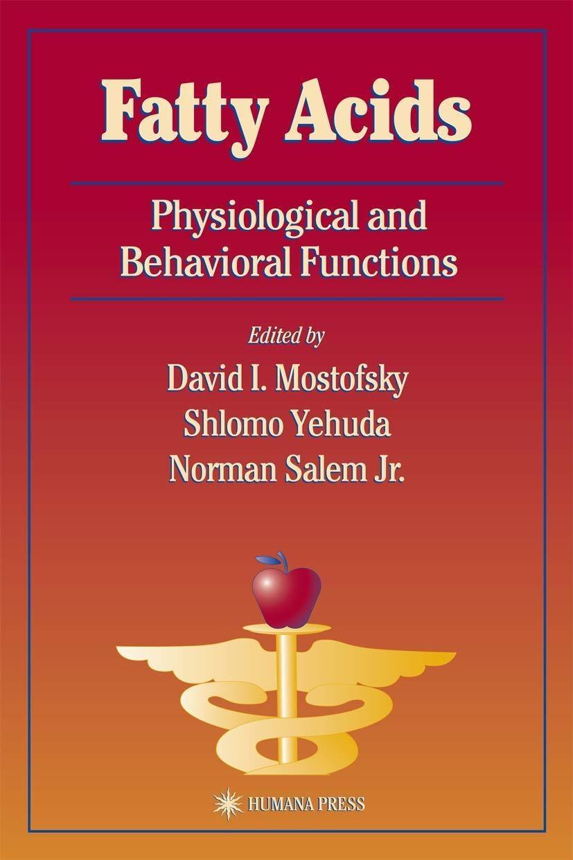 Fatty Acids: Physiological and Behavioral Functions, 1st Edition - FULL INSTANT DOWNLOAD | PDF DOCX EPUB